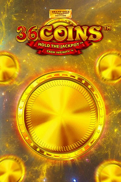 Omslag van de gokkast 36 Coins Grand Gold Edition in de Betrepublic-lobby